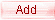 Add